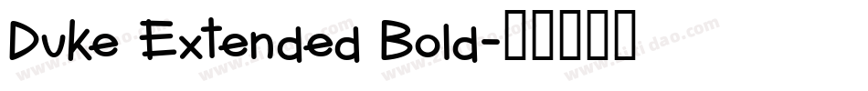 Duke Extended Bold字体转换